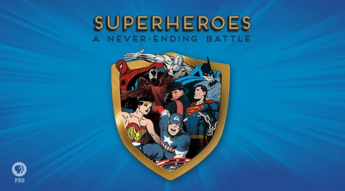 Superheroes: A Never-Ending Battle (2013)