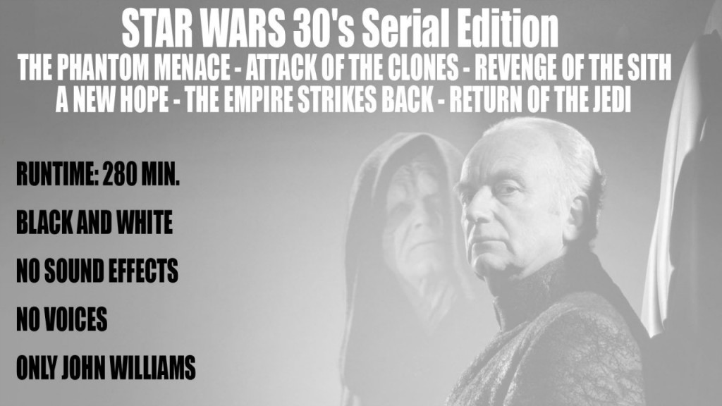 Star Wars 30's Serial Edition