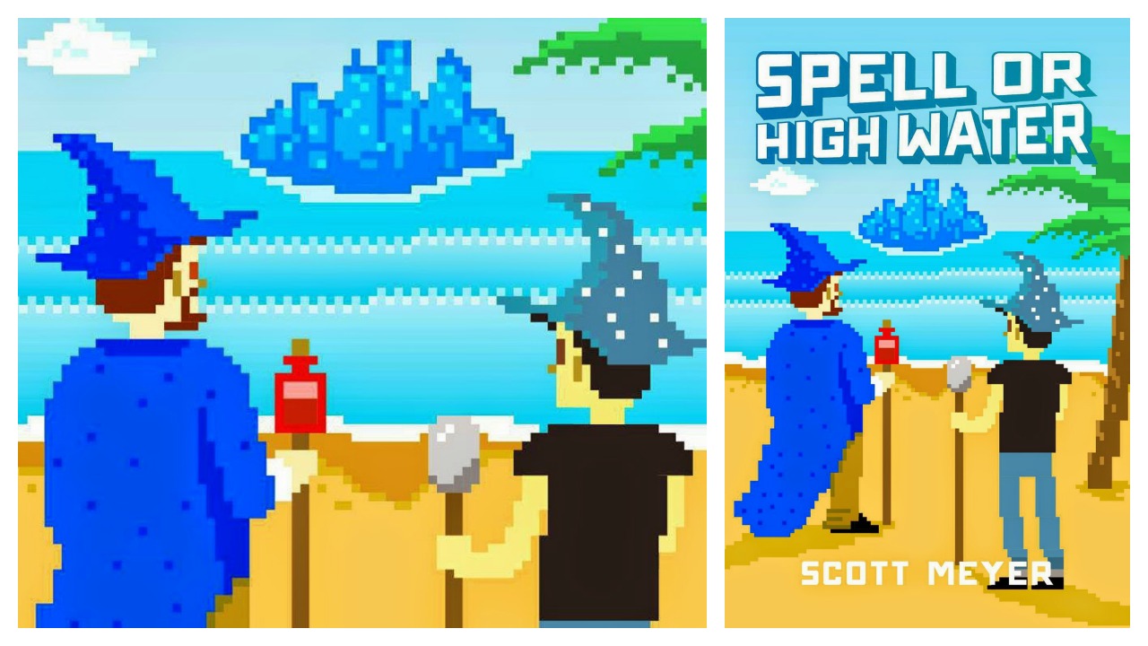 Spell or High Water – Magic 2.0 #2 (2014)